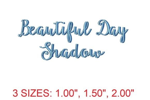 Beautiful Day Shadow Embroidery Font: A Designer’s Real-World Review